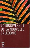 LA BIODIVERSITE DE LA NOUVELLE CALEDONIE