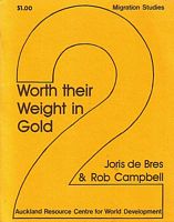 WORTH THEIR WEIGHT IN GOLD