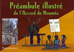 PREAMBULE ILLUSTRE DE L'ACCORD DE NOUMEA 