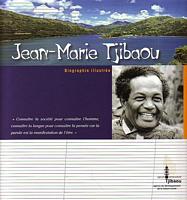 JEAN-MARIE TJIBAOU, BIOGRAPHIE ILLUSTREE