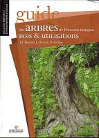 GUIDE DES ARBRES DE POLYNESIE FRANCAISE - Bois et Utilisations