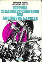 DICTONS, TIRADES ET CHANSONS DES ANCIENS DE LA VOILE