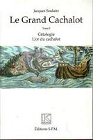 LE GRAND CACHALOT  (in 3 Volumes)