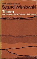 TIKERA OR CHILDREN OF THE QUEEN OF OCEANIA