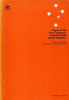 REPORT OF THE FIRST CONFERENCE OF SOUTH PACIFIC LABOUR MINISTERS