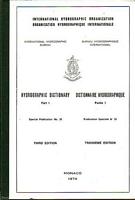 HYDROGRAPHIC DICTIONARY - Part I / DICTIONNAIRE HYDROGRAPHIQUE - Partie I
