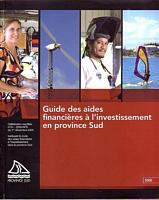 GUIDE DES AIDES FINANCIERES A L'INVESTISSEMENT EN PROVINCE SUD - 2009