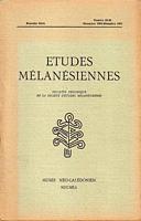 ETUDES MELANESIENNES, Bulletin P&eacute;riodique de la Soci&eacute;t&eacute; d' Etudes M&eacute;lan&eacute;siennes - No. 18-20