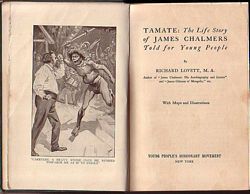 TAMATE: The Life Story of JAMES CHALMERS Told for Young People