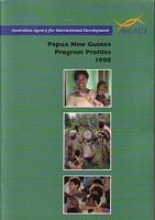 PAPUA NEW GUINEA PROGRAM PROFILES 1998