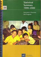 AUSTRALIA'S OVERSEAS AID PROGRAM - STATISTICAL SUMMARY 1999-2000