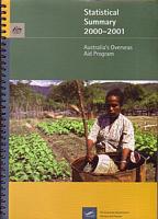 AUSTRALIA'S OVERSEAS AID PROGRAM - STATISTICAL SUMMARY 2000-2001