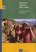 AUSTRALIA'S OVERSEAS AID PROGRAM - STATISTICAL SUMMARY 2001-2002