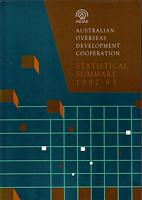 AUSTRALIAN OVERSEAS DEVELOPMENT COOPERATION - STATISTICAL SUMMARY 1992/93