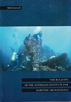 THE BULLETIN OF THE AUSTRALIAN INSTITUTE FOR MARITIME ARCHAEOLOGY - Volume 23, 1999