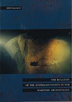 THE BULLETIN OF THE AUSTRALIAN INSTITUTE FOR MARITIME ARCHAEOLOGY - Volume 24