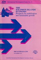 THE SOLOMON ISLANDS ECONOMY: Prospects for Stabilisation and Sustainable Growth
