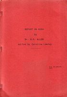 REPORT ON AOBA BY DR. M. R. ALLEN: Incidental Papers on Ndui Ndui District, Aoba Island, New Hebides