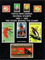 PAPUA NEW GUINEA DECIMAL STAMPS 1966 - 1982.  The Story behind the Stamp