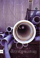 REZONING AUSTRALIA  (in Journal of Australian Studies No. 79) 