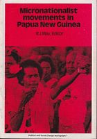MICRONATIONALIST MOVEMENTS IN PAPUA NEW GUINEA