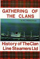 'GATHERING OF THE CLANS' - The History of the Clan Line Steamers Ltd