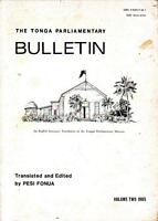 THE TONGA PARLIAMENTARY BULLETIN - Volume Two, 1985