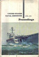 UNITED STATES NAVAL INSTITUTE PROCEEDINGS - Volume 92, No. 4