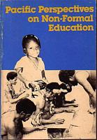 PACIFIC PERSPECTIVES ON NON-FORMAL EDUCATION