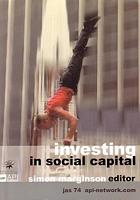 INVESTING IN SOCIAL CAPITAL: PostgraduateTraining in the Social Sciences in Australia  (in Journal of Australian Studies No. 74)