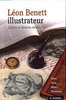LEON BENETT ILLUSTRATEUR - Lettres et Dessins In&eacute;dits