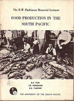 FOOD PRODUCTION IN THE SOUTH PACIFIC