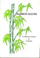 BAMBOO LEAVES - A Collection of Poems