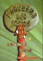 PANORAMA DES TRIBUS - PROVINCE NORD