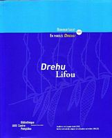 DREHU LIFOU - En Paroles Drehu