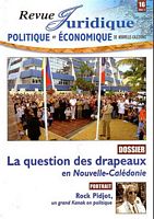 REVUE JURIDIQUE POLITIQUE ET ECONOMIQUE DE NOUVELLE-CALEDONIE.  No. 16