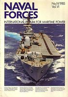 NAVAL FORCES - International Forum for Maritime Power - Vol. VI, No. IV, 1985