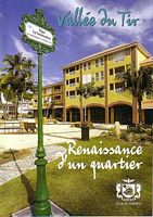 VALLEE DU TIR, Renaissance d'un quartier de NOUMEA