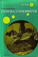 CAMERA UNDERWATER - A Practical Guide to Underwater Photography