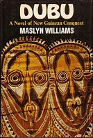 DUBU - A Novel of New Guinean Conquest