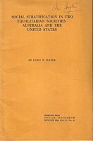SOCIAL STRATIFICATION IN TWO EQUALITARIAN SOCIETIES: AUSTRALIA AND THE UNITED STATES