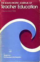 SYMPOSIUM "FIJI EDUCATION IN THE SEVENTIES"  (in The South Pacific Journal of Teacher Education)