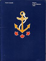 PORTS CANADA - REPORT TO THE MINISTER 1984