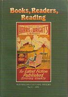 BOOKS, READERS, READING  (in Australian Cultural History No. 11)