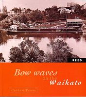 BOW WAVES ON THE WAIKATO