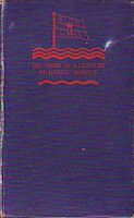 BRITAIN'S LIFE-BOATS - The Story of a Century of Heroic Service