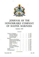 JOURNAL OF THE HONOURABLE COMPANY OF MASTER MARINERS - Volume XIV, No. 158, Summer 1979