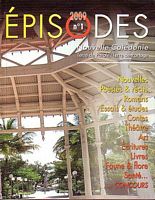 EPISODES NOUVELLE-CALEDONIE: Terre de Parole, Terre de Partage - No. 1