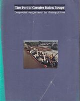 THE PORT OF GREATER BATON ROUGE