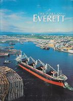 THE PORT OF EVERETT, WASHINGTON